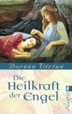 Die Heilkraft der Engel (Buch)