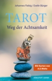 Tarot - Weg der Achtsamkeit